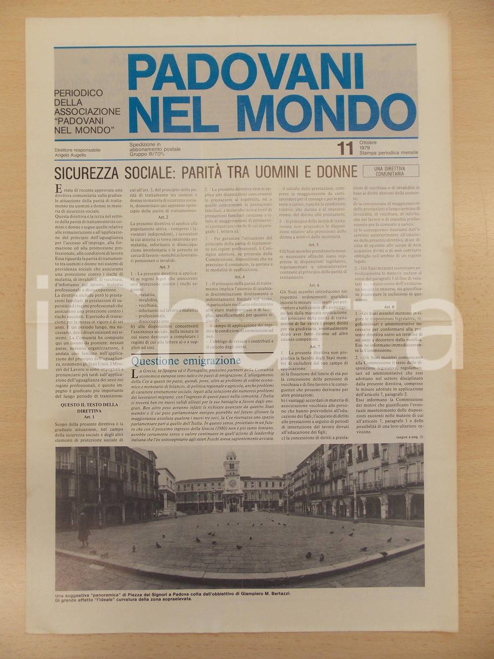 Giornale, rivista storica 1979 PADOVANI NEL MONDO Sicurezza sociale Parità tra uomo e donna Periodico n.11 1