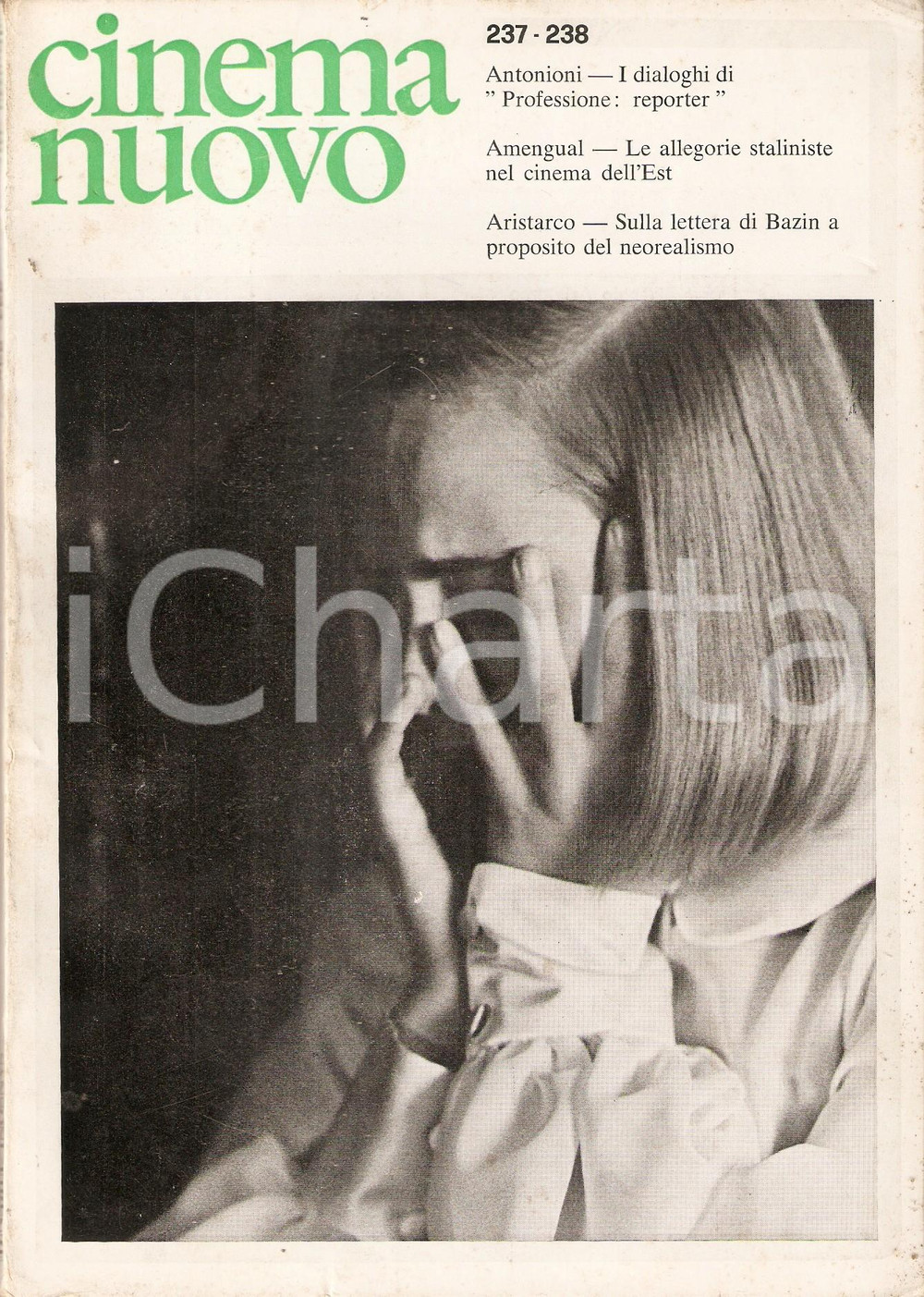 Giornale, rivista storica 1975 CINEMA NUOVO 237  238 Dialoghi PROFESSIONE REPORTER Michelangelo ANTONIONI 1