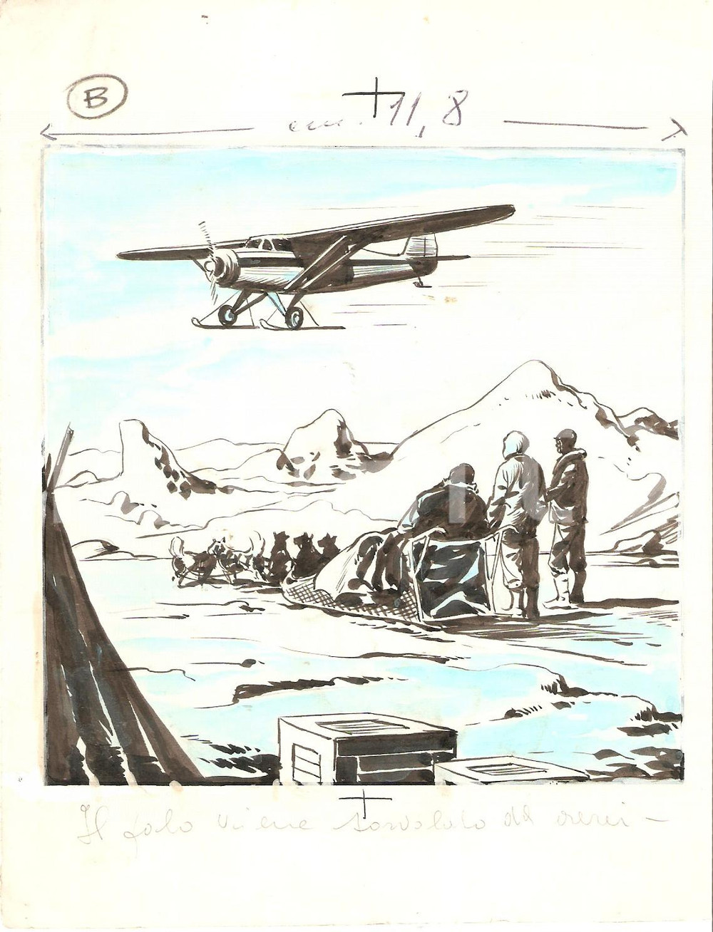 Stampa, bozzetto originale 1955 ca IL VITTORIOSO Polo Nord sorvolato da aerei Vignetta ORIGINALE 14x18 cm 1
