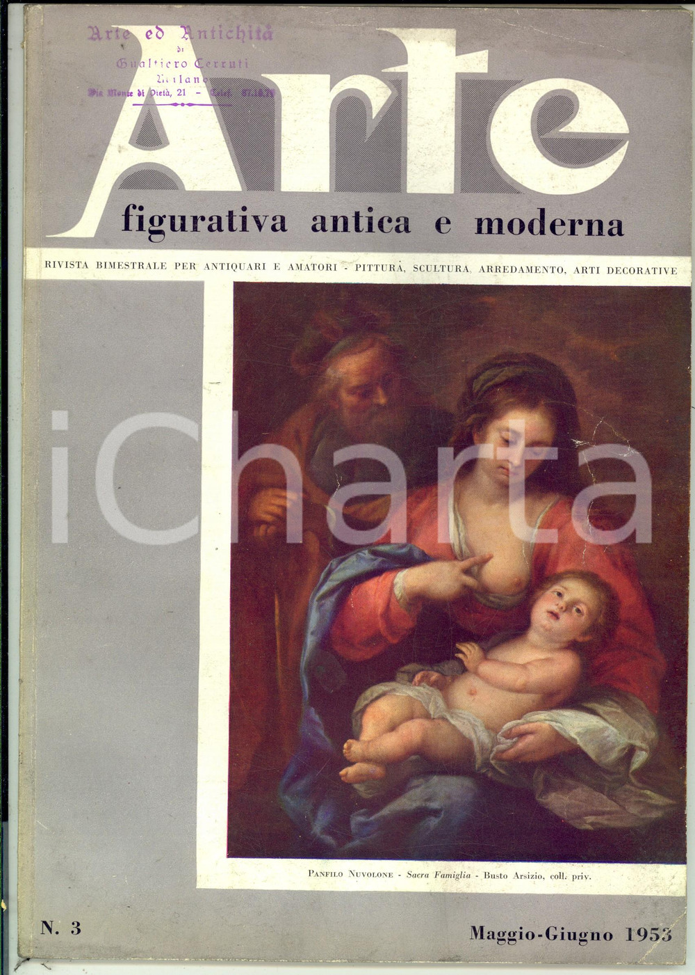 Giornale, rivista storica 1953 ARTE FIGURATIVA Silvestro LEGA  AttivitÃ  italiana del GOYA Rivista nÂ° 3 1