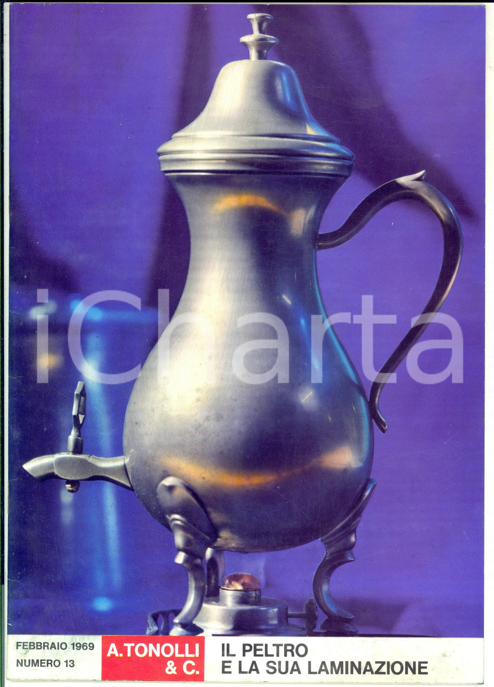 Materiale pubblicitario d’epoca 1969 MILANO Ditta A. TONOLLI Il peltro e la sua laminazione  Rivista n° 13 1