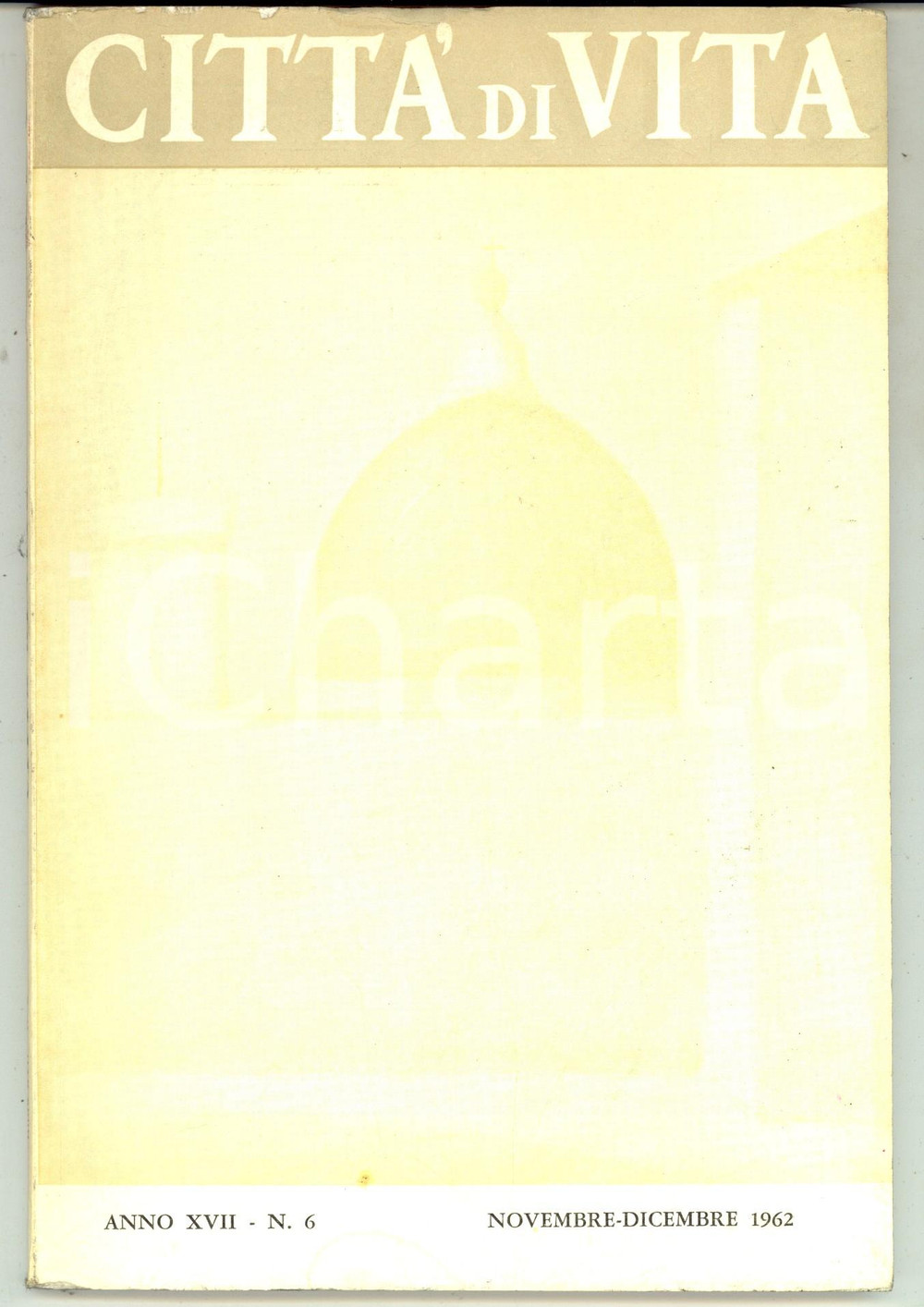 1962 CITTA' DI VITA Il culto di Satana - Il canonico Brunone BIANCHI Rivista nÂ°6 CONDIZIONI: FAIR     originale e autentica 1