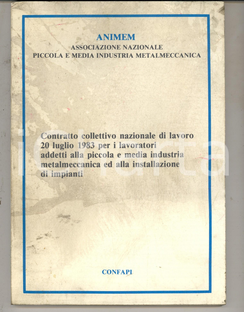 Libro, pubblicazione d epoca 1983 CONFAPI Contratto collettivo piccola e media industria metalmeccanica 1