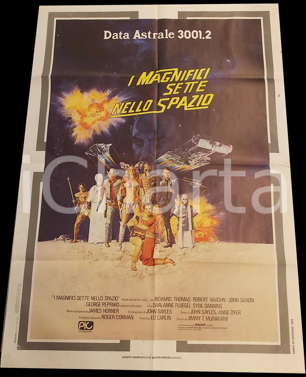 Materiale cinematografico d’epoca 1980 MAGNIFICI SETTE NELLO SPAZIO Battle Beyond the Stars Manifesto 100x140 1