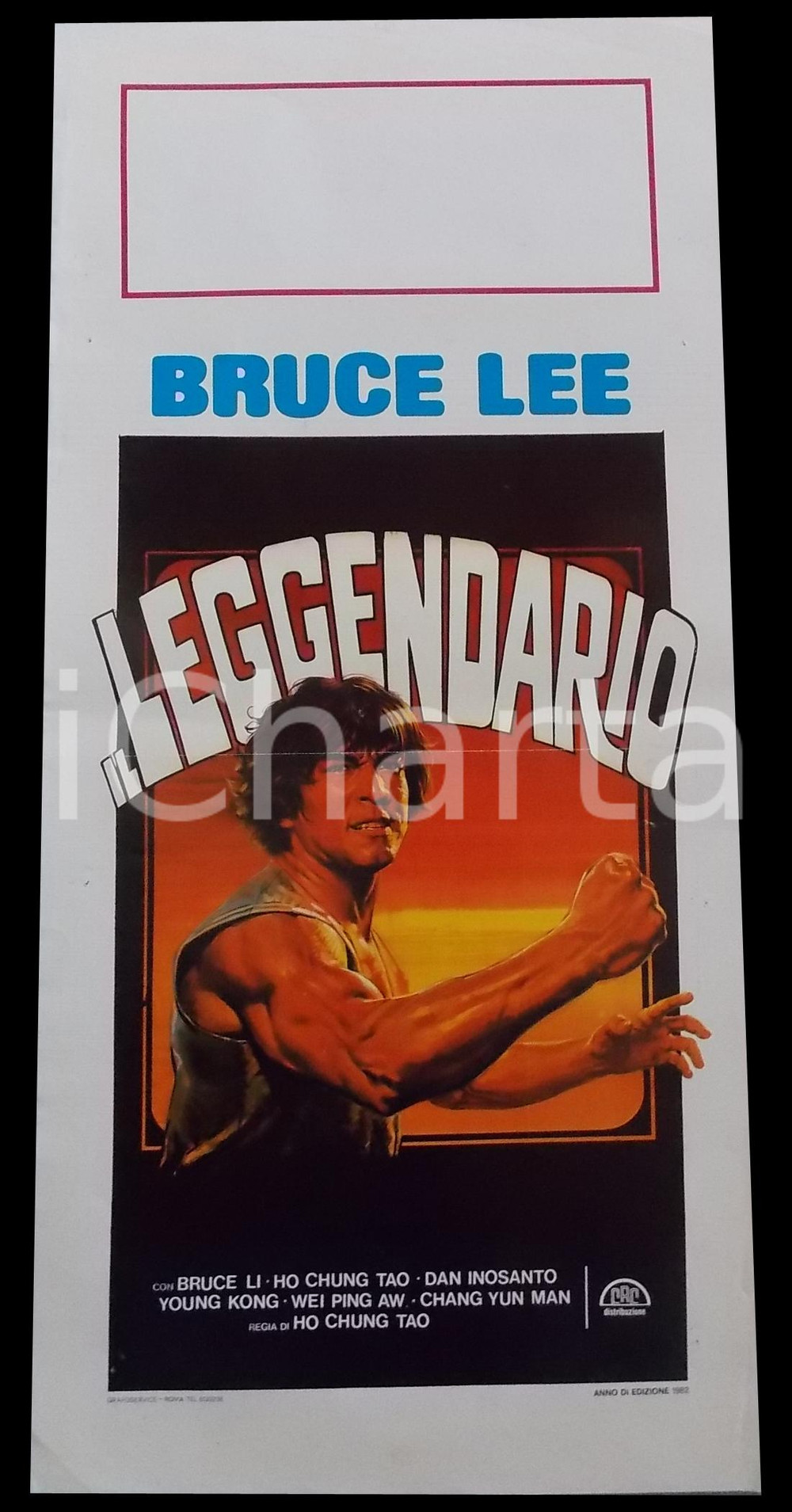 Materiale cinematografico d’epoca 1982 BRUCE LEE IL LEGGENDARIO Bruce LI Ho CHUNG TAO Dan INOSANTO Manifesto 32x70 1