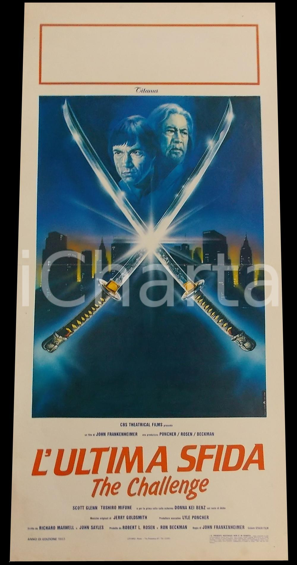 Materiale cinematografico d’epoca 1983 L ULTIMA SFIDA The Challenge  Scott GLENN Toshiro MIFUNE Manifesto 32x70 1