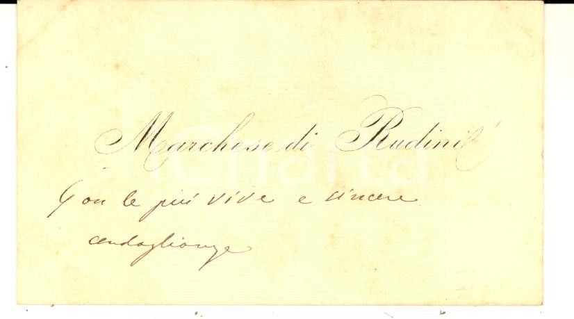 Autografo originale 1890 ca ROMA Marchese Antonio STARABBA di RUDINÌ  Biglietto da visita autografo 1