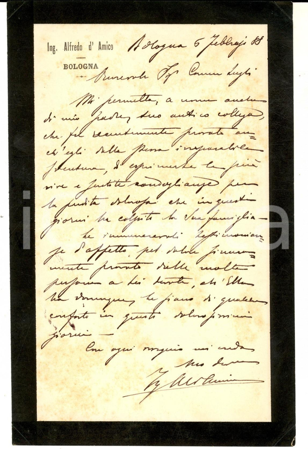 Autografo originale 1888 BOLOGNA Ing. Alfredo D AMICO  Lettera personale a un politico Autografo 1