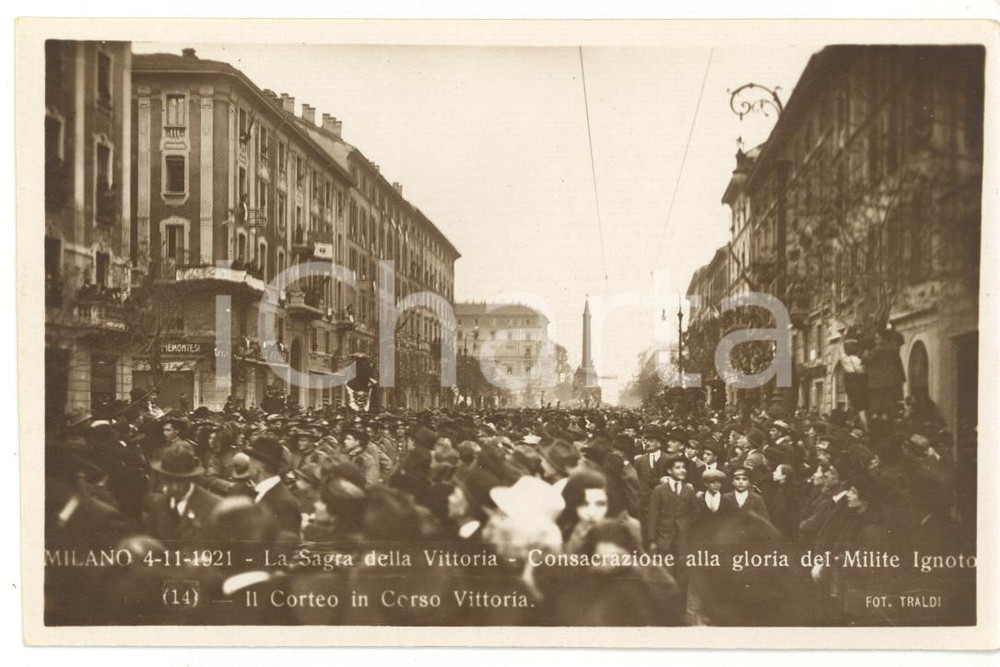 Cartolina originale da collezione 1921 MILANO Sagra della Vittoria  Corteo per Milite Ignoto in corso Vittoria 1