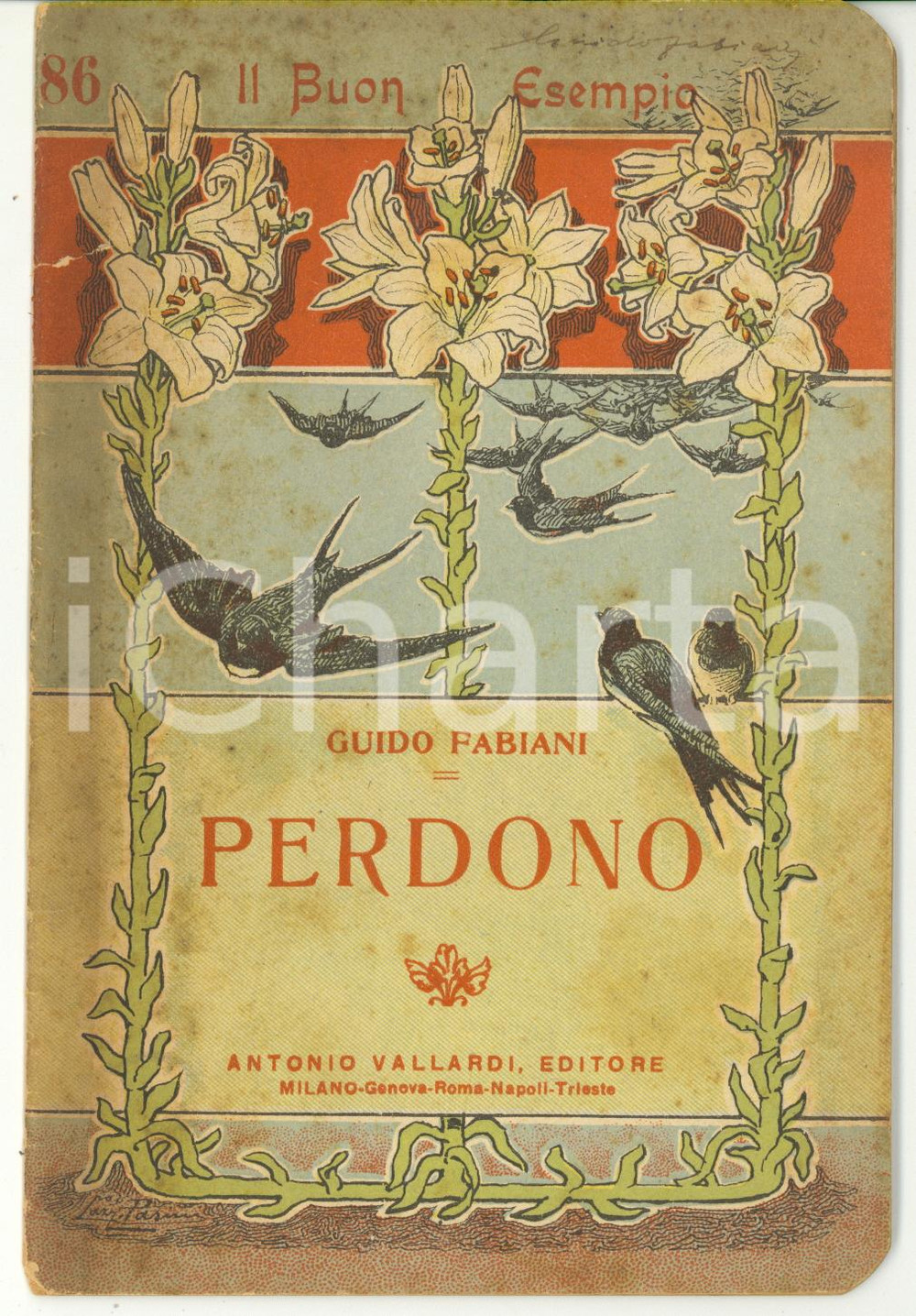 Libro, pubblicazione d epoca 1923 Guido FABIANI Perdono Ed. VALLARDI  Il Buon Esempio n. 86 1