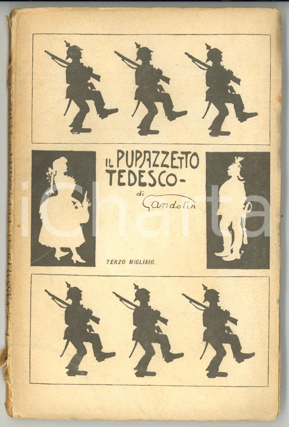 Libro, pubblicazione d epoca 1921 Luigi Arnaldo VASSALLO Gandolin  Il pupazzetto tedesco Ed. TREVES 1