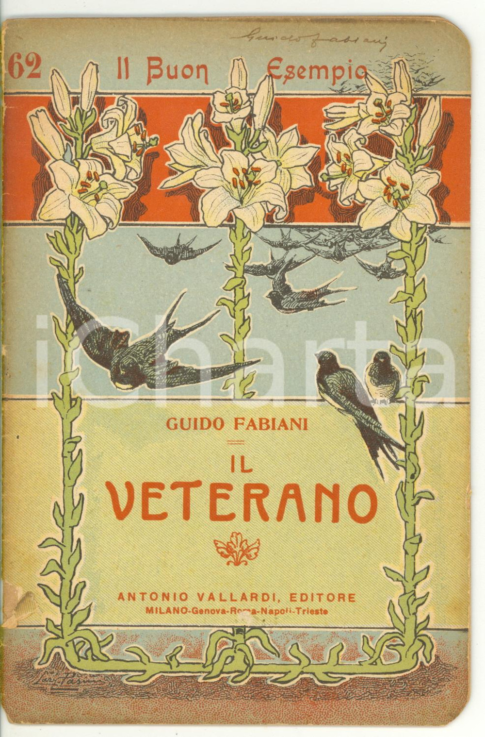 Libro, pubblicazione d epoca 1922 Guido FABIANI Il veterano Ed. VALLARDI  Il Buon Esempio n. 62 1