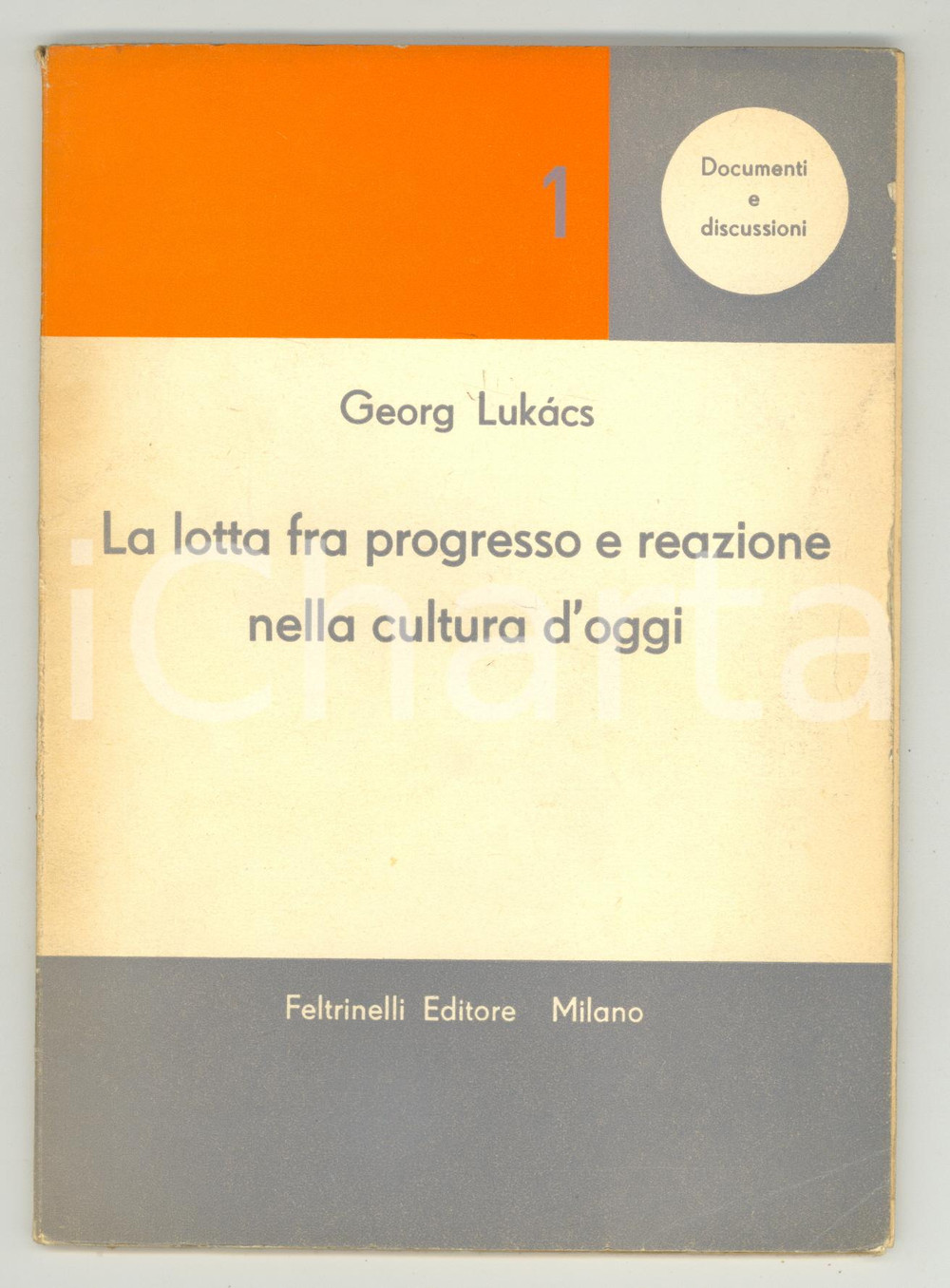 Libro, pubblicazione d epoca 1957 Georg LUKACS La lotta fra progresso e reazione nella cultura d oggi 46 pp. 1