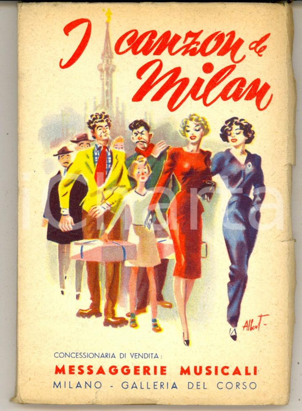 Libro, pubblicazione d epoca 1951 MILANO I canzon de Milan  Messaggerie Musicali   VINTAGE 128  pp. 1