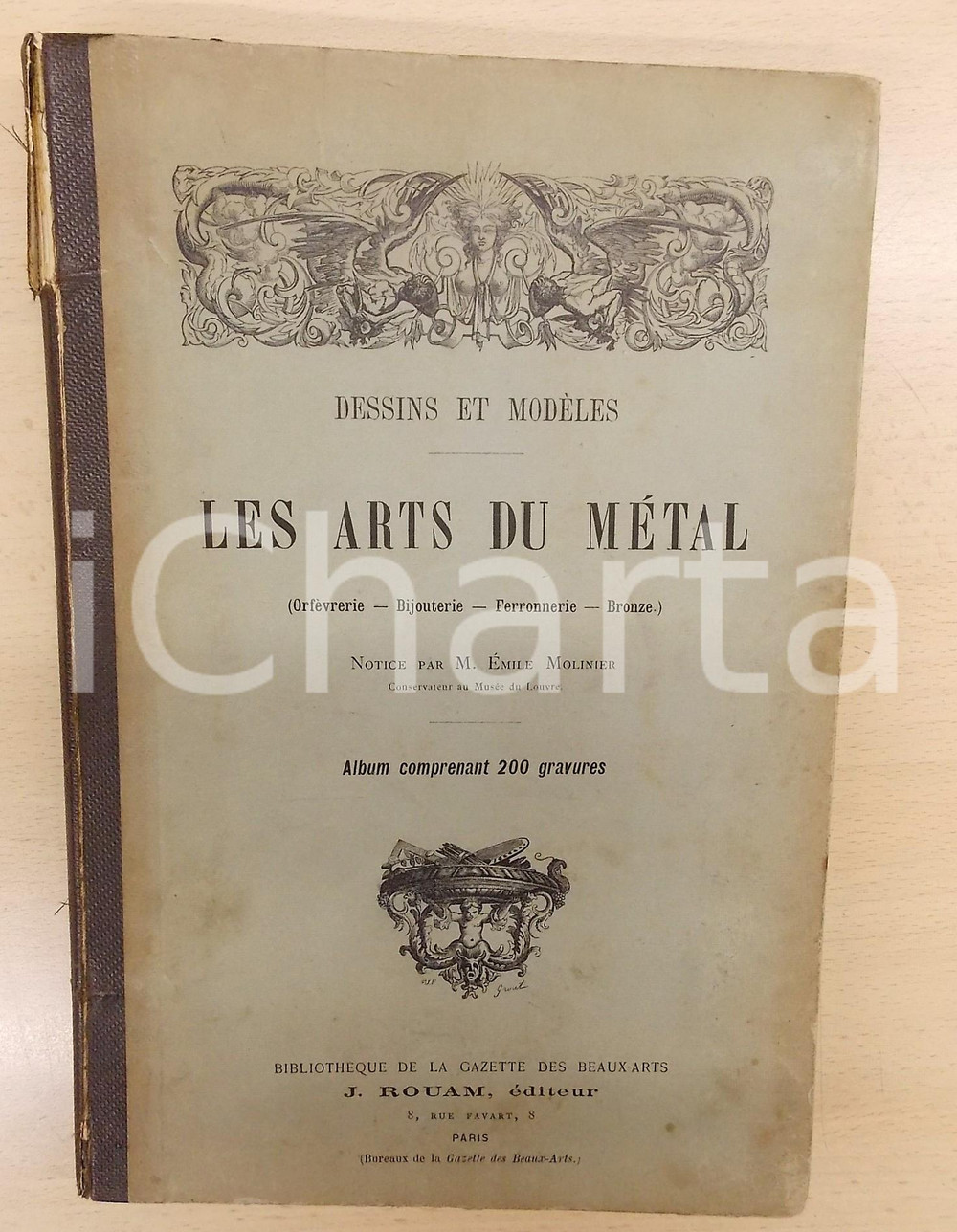 Libro, pubblicazione d epoca 1890 ca Emile MOLINIER Les arts du mÃ©tal  Album 200 gravures ed. ROUAM 1