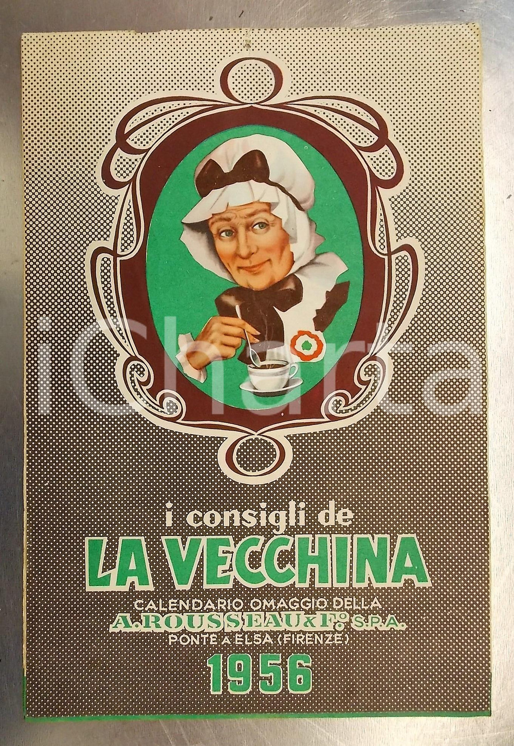 Oggetto da collezione cartaceo 1956 I CONSIGLI DE LA VECCHINA Omaggio A. Rousseaux & F.  Calendario illustrato 1