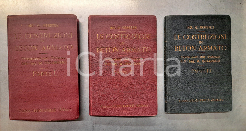 Libro, pubblicazione d epoca 1921 Ing. C. KERSTEN Le costruzioni in beton armato  3 voll. ed. AVALLE 1