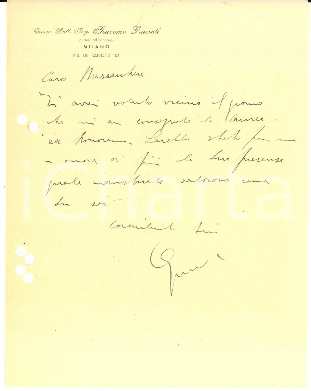 Autografo originale 1943 MILANO Ing. Giacomo GRAZIOLI  Lettera per laurea ad honorem AUTOGRAFO 1