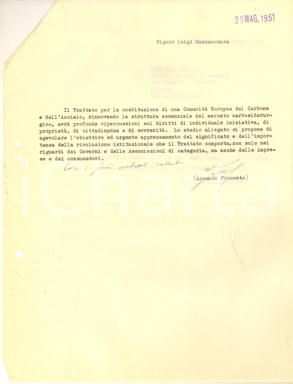 Autografo originale 1951 MILANO  Lettera Armando FRUMENTO su costituzione CECA  Autografo 1