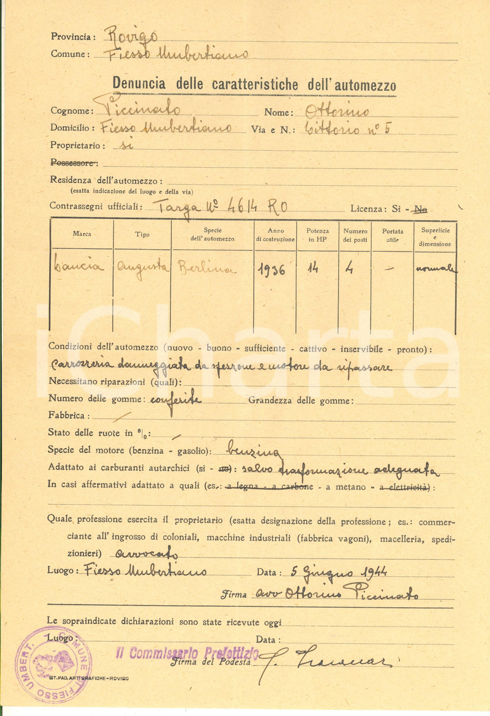 Documento originale, autentico 1944 FIESSO UMBERTIANO Denuncia Ottorino PICCINATO auto LANCIA AUGUSTA 2 1