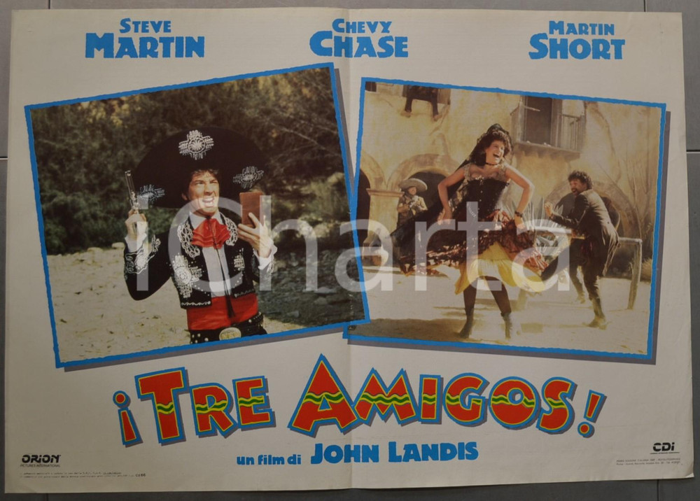 Materiale cinematografico d’epoca 1987 I TRE AMIGOS Martin SHORT Steve MARTIN Chevy CHASE Fotobusta 66x46 cm 1