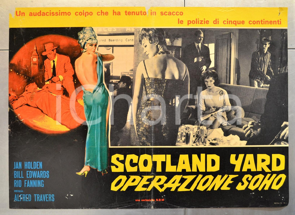 Materiale cinematografico d’epoca 1966 SCOTLAND YARD OPERAZIONE SOHO Jan HOLDEN Bill EDWARDS Fotobusta 66x46 cm 1
