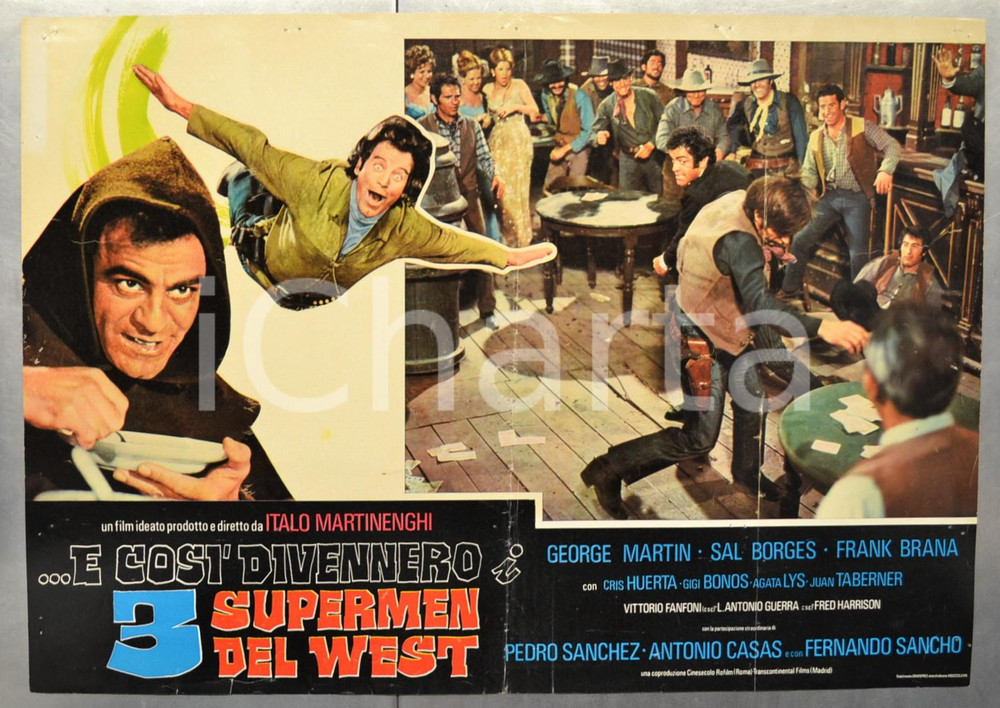 Materiale cinematografico d’epoca 1973 E COSÃŒ DIVENNERO I 3 SUPERMEN DEL WEST George MARTIN Fotobusta 66x46 cm 1