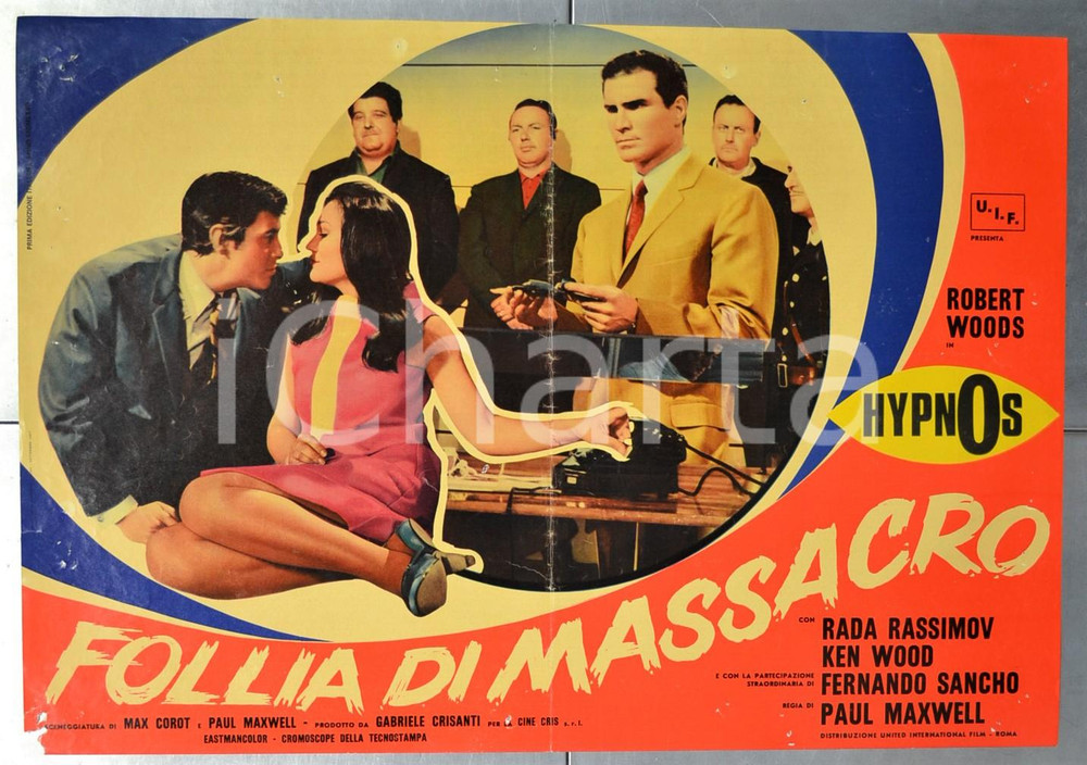 Materiale cinematografico d’epoca 1967 HYPNOS  FOLLIA DI MASSACRO Robert WOODS Rada RASSIMOV Fotobusta 66x46 cm 1