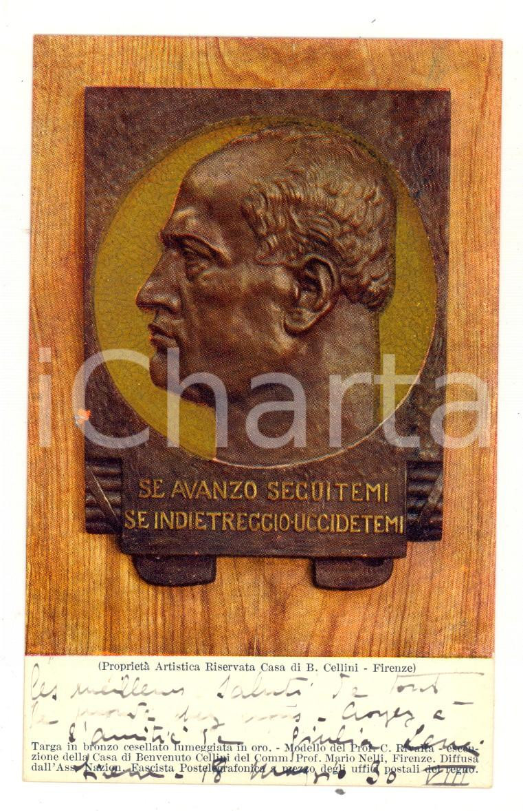 Cartolina originale da collezione 1929 FIRENZE Casa CELLINI  Targa MUSSOLINI Se avanzo seguitemi Cartolina FP 1