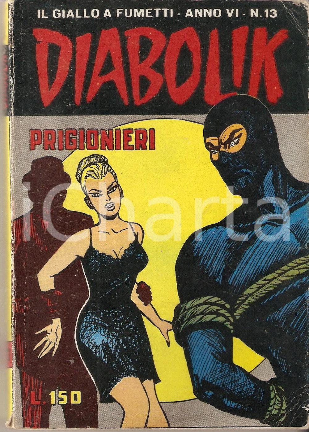Libro, pubblicazione d epoca 1967 DIABOLIK Anno VI n. 13  Prigionieri ASTORINA 1