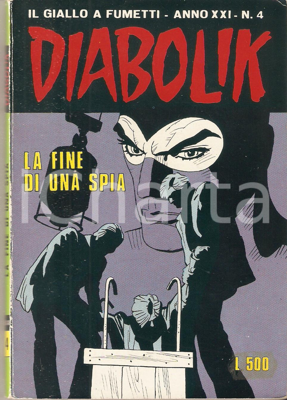 Libro, pubblicazione d epoca 1982 DIABOLIK Anno XXI n. 4  La fine di una spia ASTORINA 1