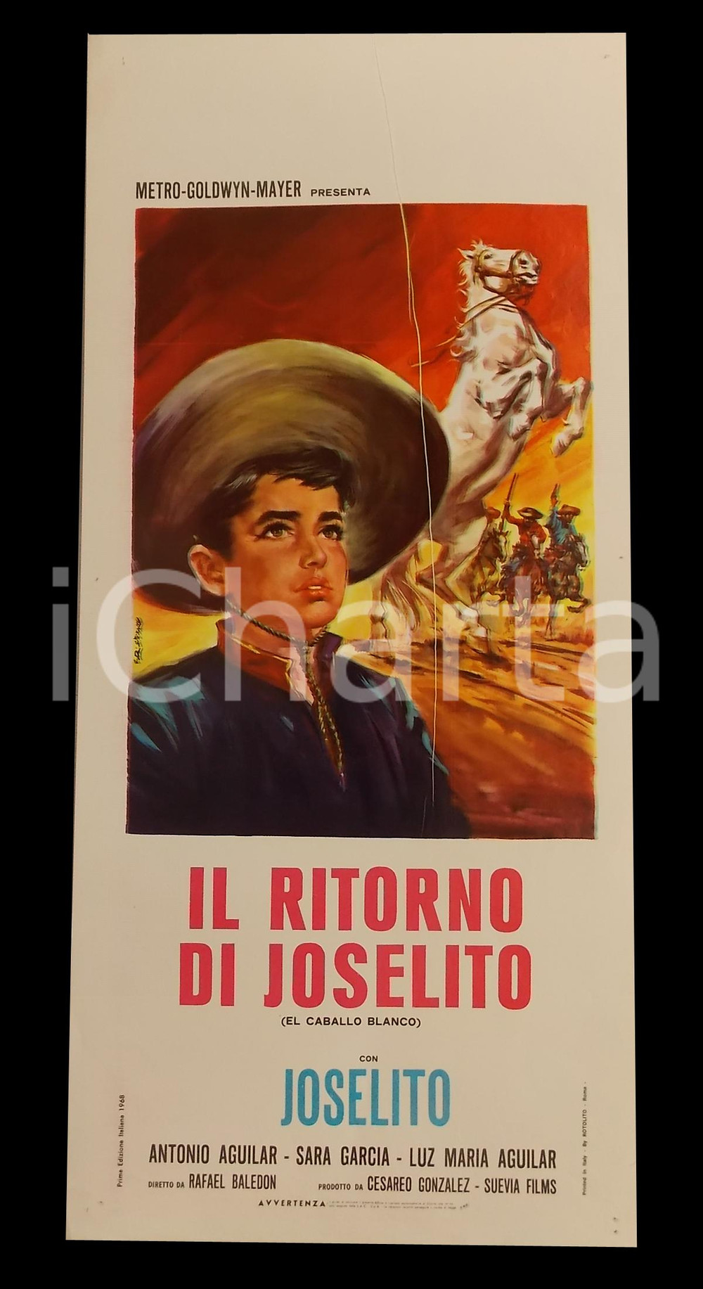 Materiale cinematografico d’epoca 1968 IL RITORNO DI JOSELITO Antonio AGUILAR Sara GARCIA Manifesto 32x70 1
