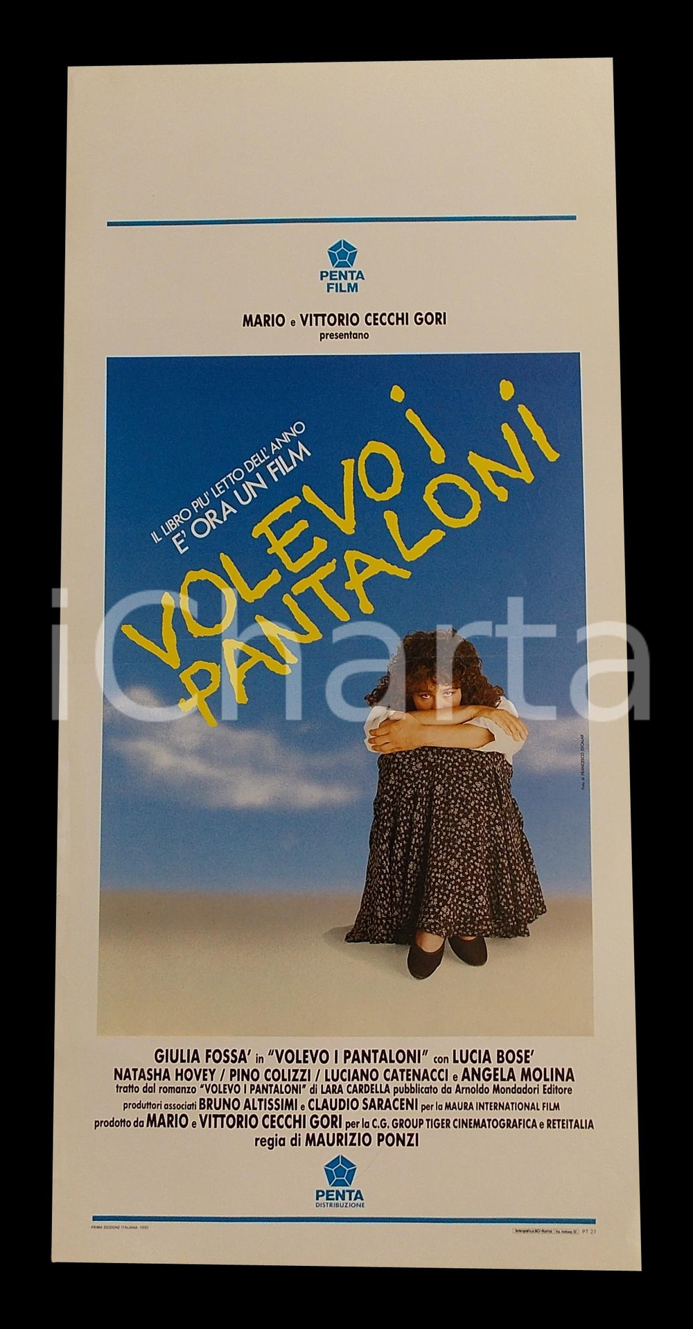 Materiale cinematografico d’epoca 1990 VOLEVO I PANTALONI Giulia FOSSA Lucia BOSE  Angela MOLINA Manifesto 32x70 1