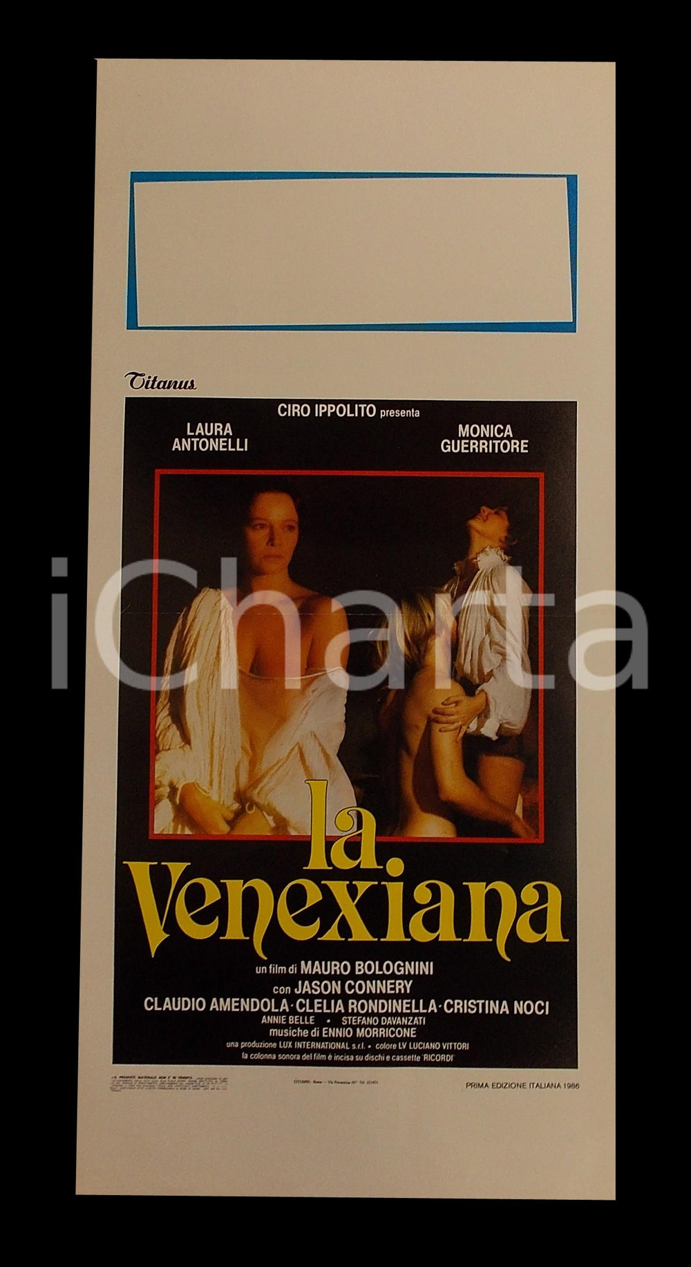 Materiale cinematografico d’epoca 1986 LA VENEXIANA Laura ANTONELLI Monica GUERRITORE Manifesto EROTICO 32x70 1