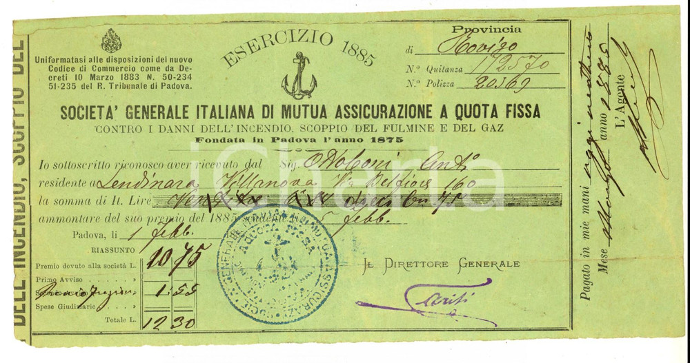 Documento originale, autentico 1885 PADOVA SocietÃ  Generale Italiana Assicurazione  Ricevuta Antonio OTTOBONI 1
