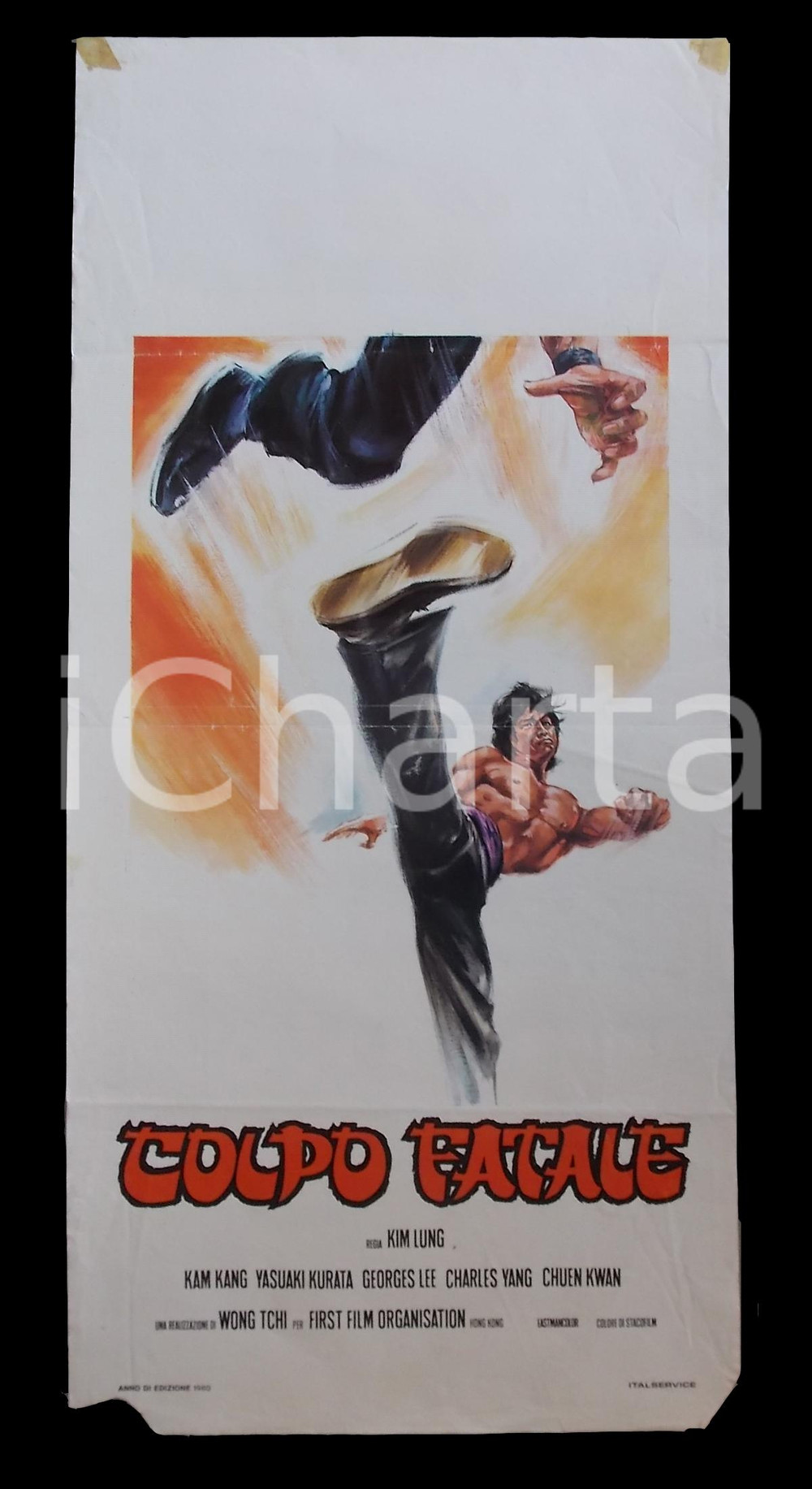 Materiale cinematografico d’epoca 1970 ca COLPO FATALE Kam KANG  Yasuaki KURATA Manifesto ARTI MARZIALI 32x70 1