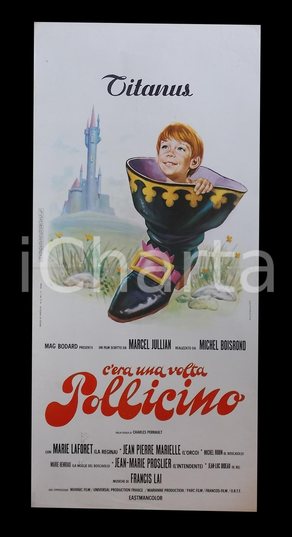 Materiale cinematografico d’epoca 1972 C ERA UNA VOLTA POLLICINO Marie LAFORET JeanLuc BIDEAU Manifesto 32x70 cm 1