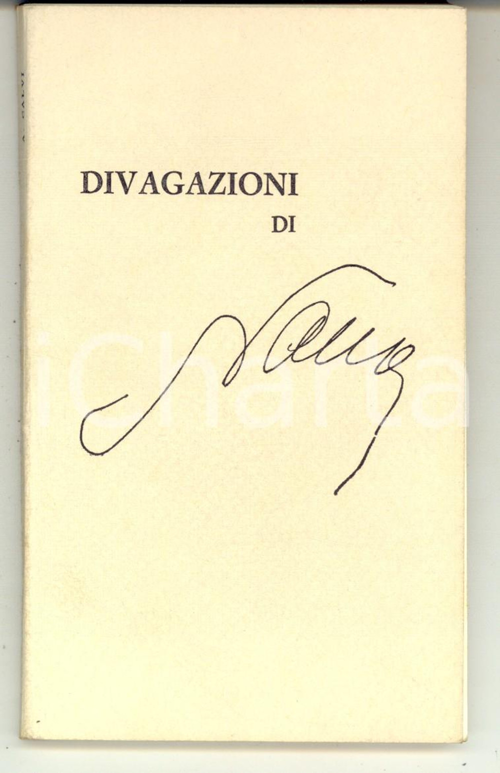 Libro, pubblicazione d epoca 1970 ca Alessandro CALVI Divagazioni di Nano  Tip. ANTONIANA 65 pp. 1