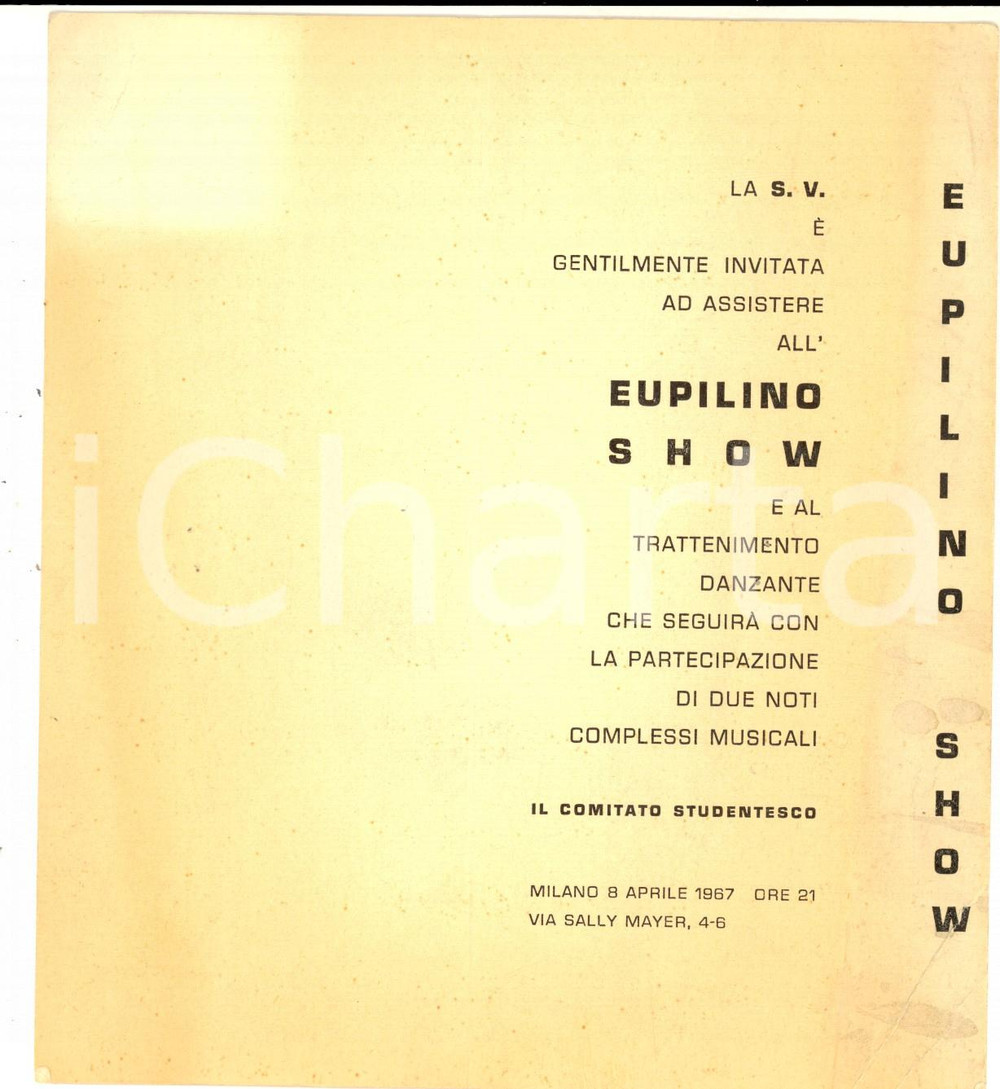 Materiale pubblicitario d’epoca 1967 MILANO Comitato Studentesco Invito EUPILINO SHOW  VINTAGE 1