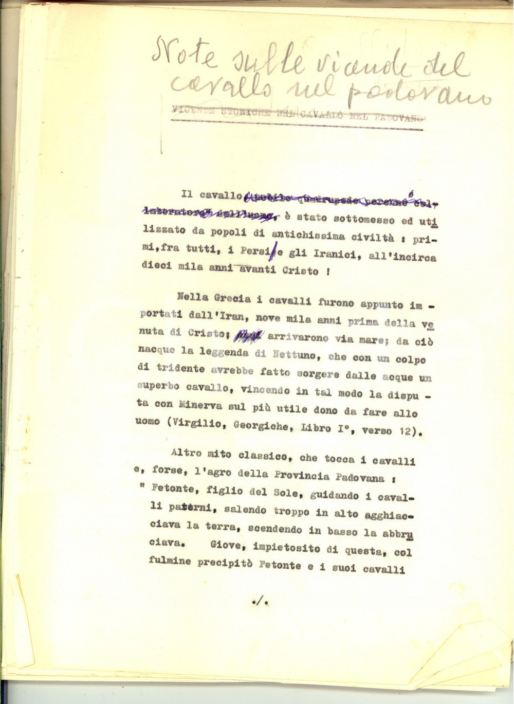 Manoscritto, lettera originale 1980 ca ANONIMO Nota sulle vicende del cavallo nel padovano  INEDITO 60 pp. 1