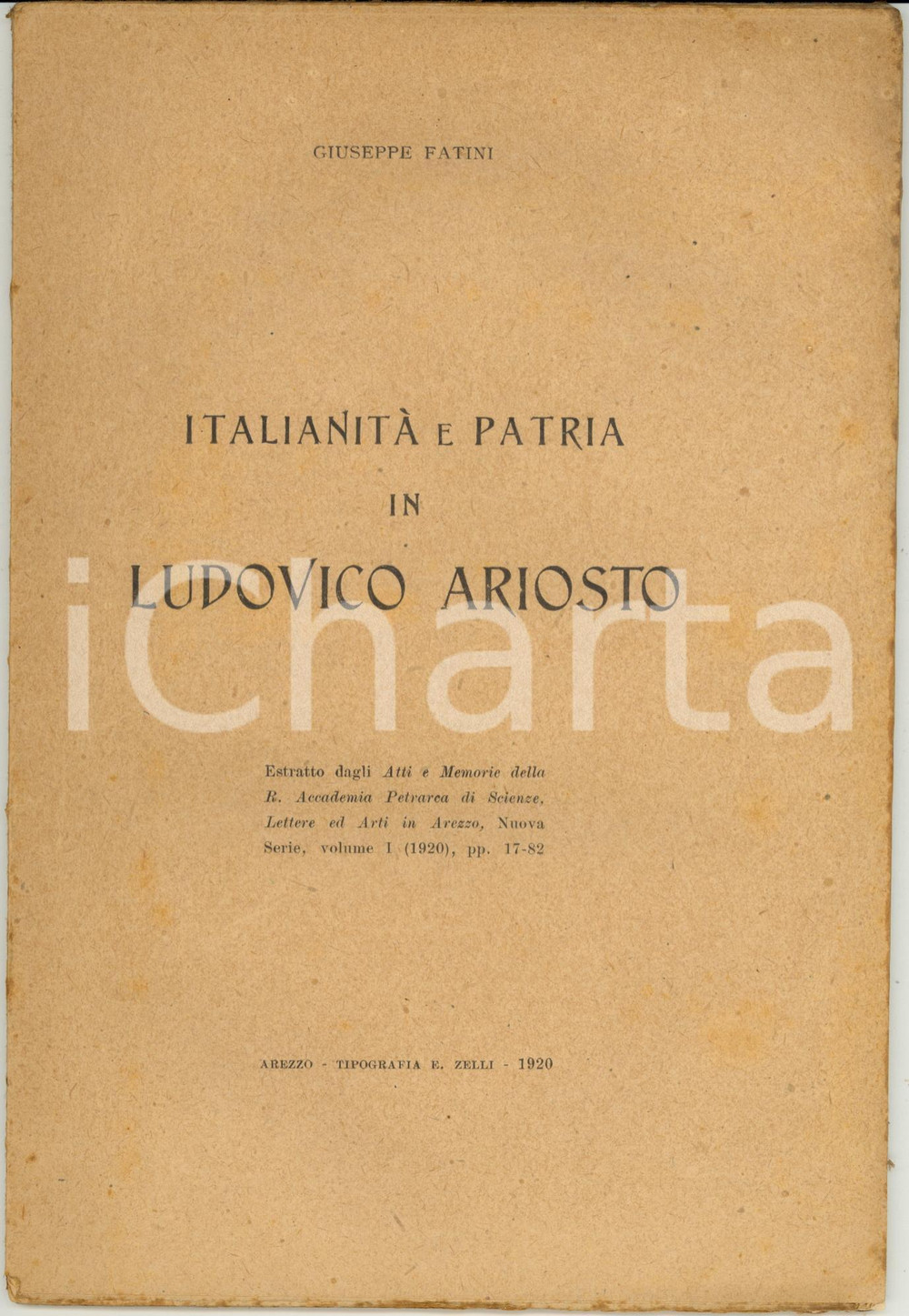 Libro, pubblicazione d epoca 1920 Giuseppe FATINI ItalianitÃ  e patria in Ludovico Ariosto  Tip. E. ZELLI 1