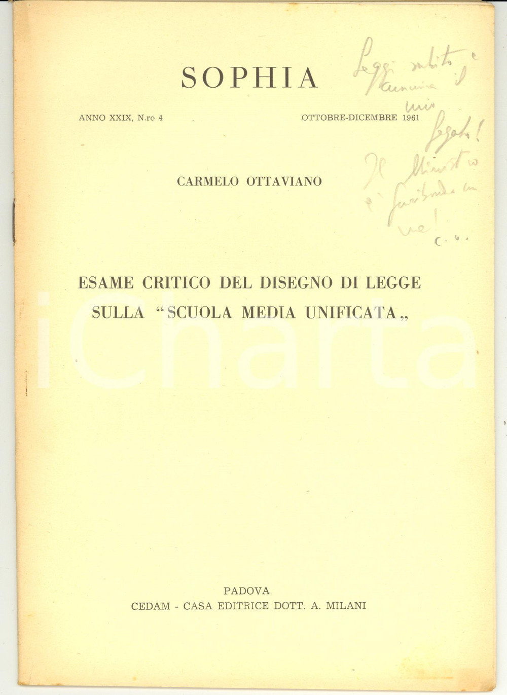 Libro, pubblicazione d epoca 1961 Carmelo OTTAVIANO Esame del disegno di legge sulla Scuola media unificata 1