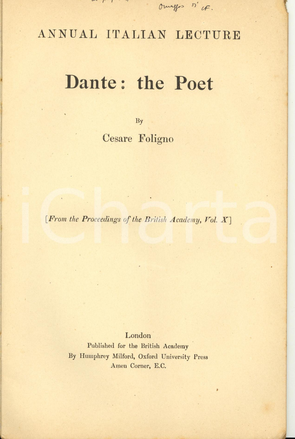 Libro, pubblicazione d epoca 1921 Cesare FOLIGNO Dante: the Poet  OXFORD UNIVERSITY PRESS Invio AUTOGRAFO 1