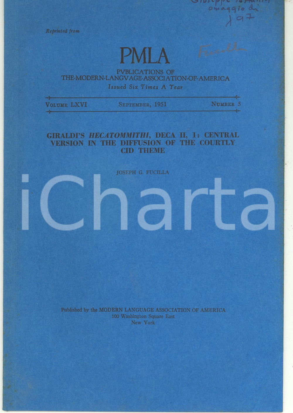 1951 Joseph G. FUCILLA Giraldi's Hecatommithi, deca II, I *Invio AUTOGRAFO Pubblicazione d'epoca con invio autografo dal titolo "Giraldi's Hecatommithi, deca II, I: central version in the diffusion of the courtly Cid theme".Vol. LXVI n. 5. CONDIZIONI: POOR (gualcitura angolare) PAGINE: 10    originale e autentica 1