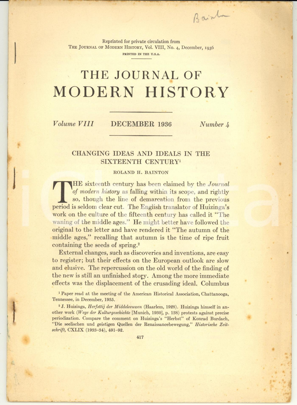 Libro, pubblicazione d epoca 1936 Roland H. BAINTON Changing ideas and ideals in the Sixteenth century 1