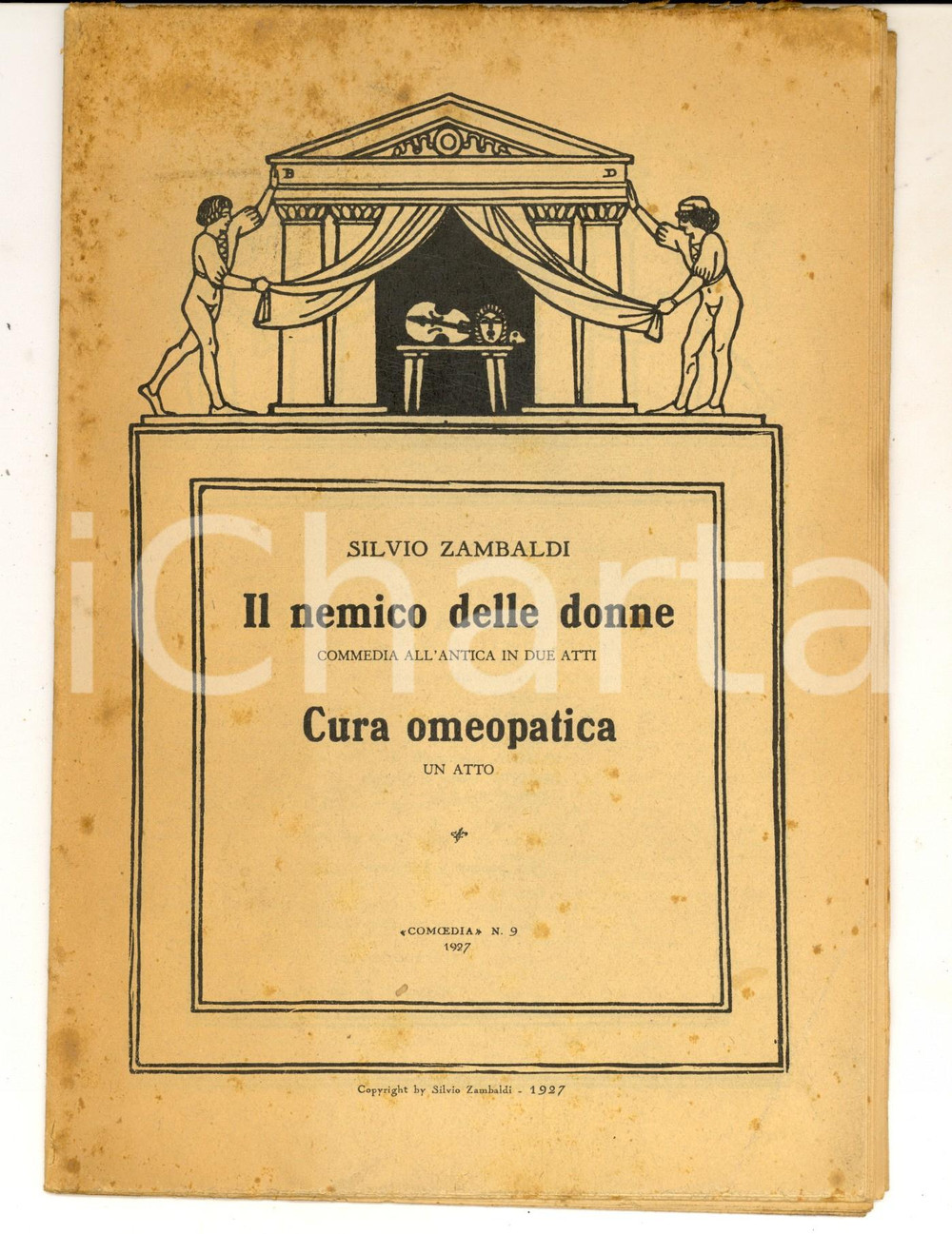 Libro, pubblicazione d epoca 1927 Silvio ZAMBALDI Il nemico delle donne  Cura omeopatica  Comoedia 1