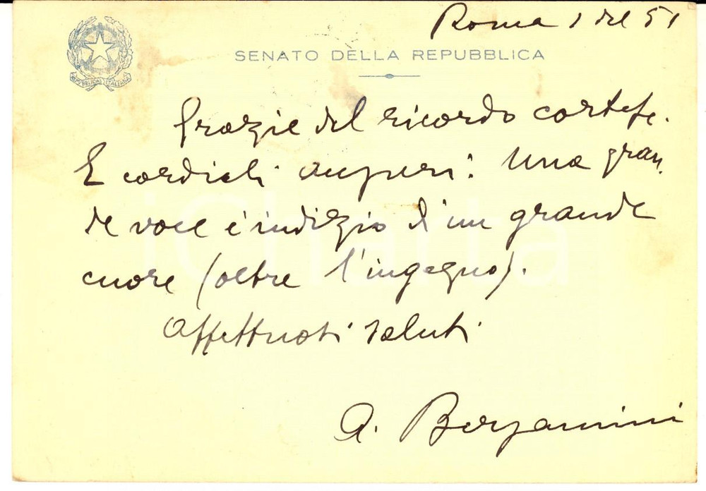 Autografo originale 1951 ROMA Senatore Alberto BERGAMINI  Cartolina postale a un amico  Autografo 1