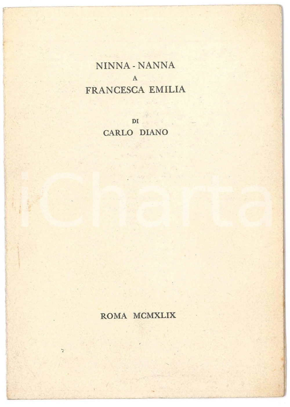 Documento originale, autentico 1949 ROMA Carlo DIANO  Ninnananna a Francesca Emilia 1