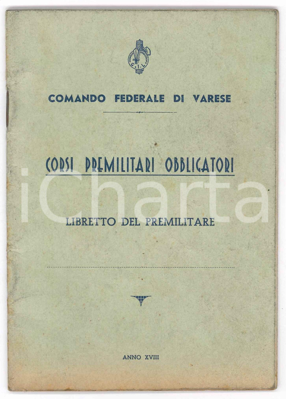 Libro, pubblicazione d epoca 1940 WW2 GIL Comando Federale VARESE  Corsi premilitari obbligatori  Libretto 1