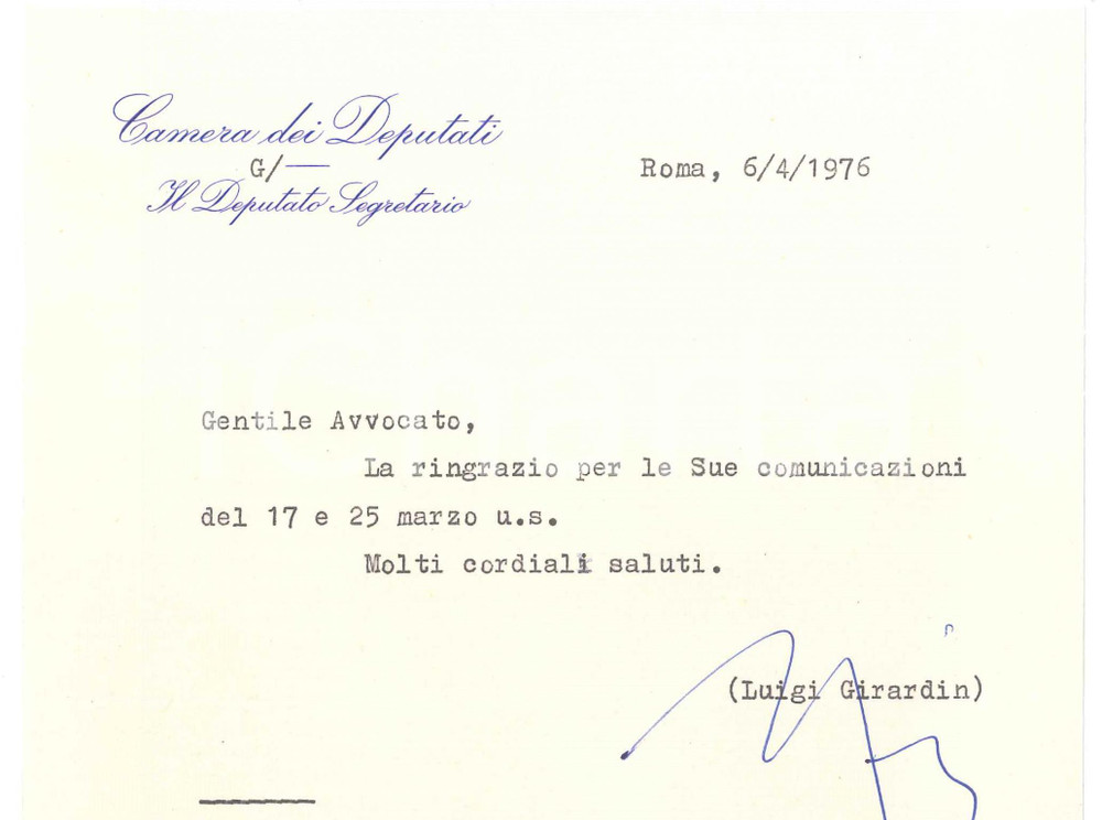 Autografo originale 1976 ROMA Lettera on. Luigi GIRARDIN  Ringraziamento  Autografo 1